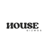 House Gizmo